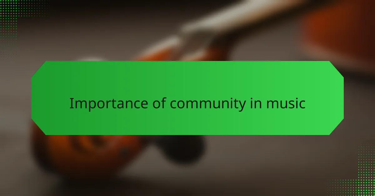 Importance of community in music