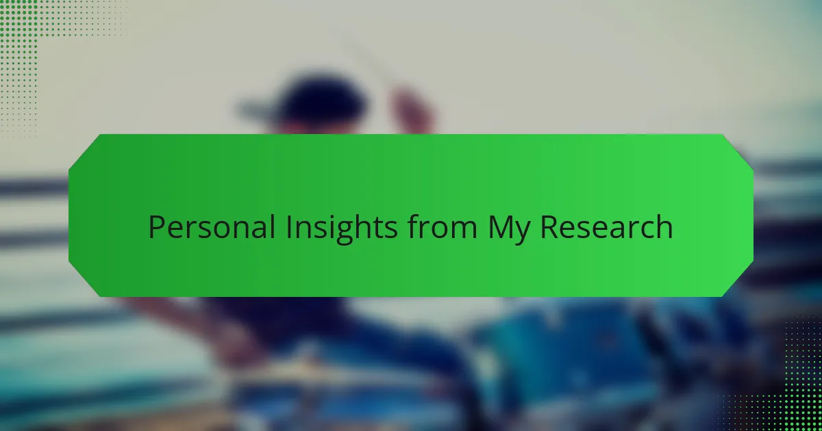 Personal Insights from My Research